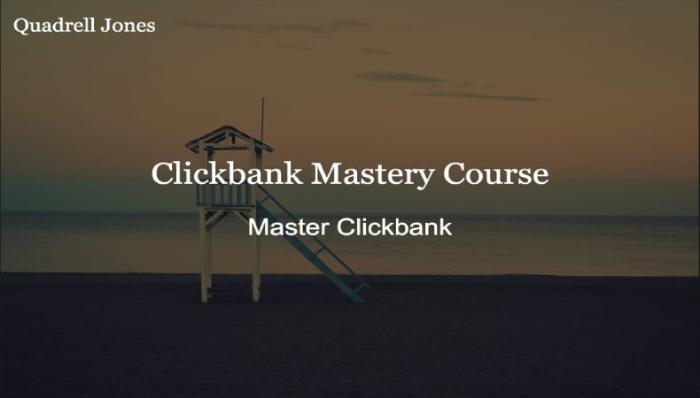 ClickBank Mastery Course