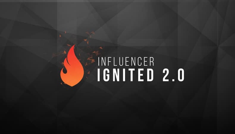 Influencer Ignited 2.0