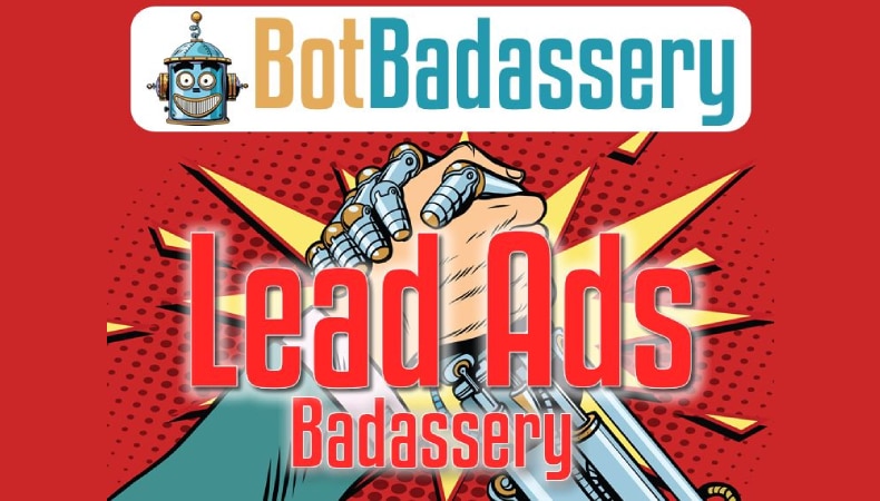 Lead Ads Badassery