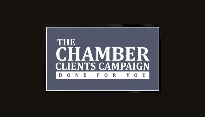 The Chamber Clients Campaign