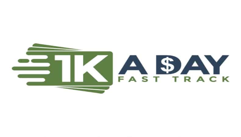 $1K A Day Fast Track