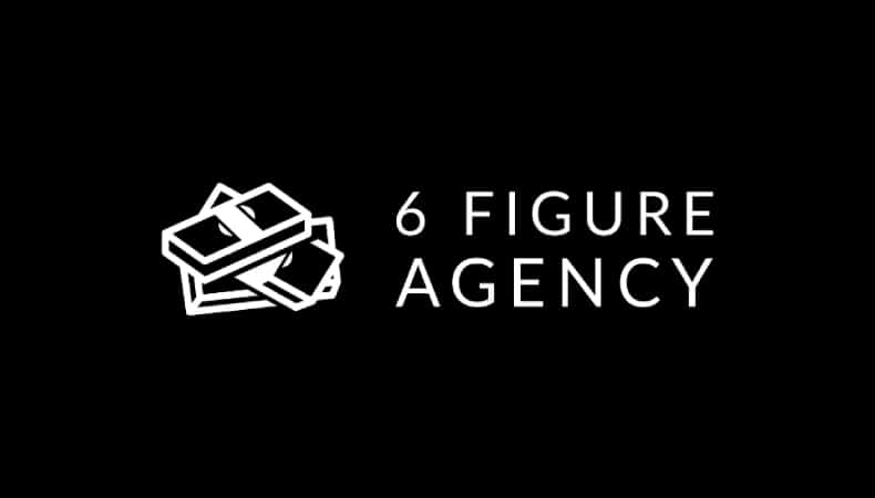 6 Figure Agency