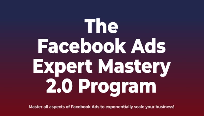 Facebook Ads Expert Mastery 2.0