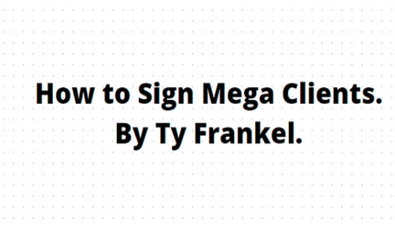 How to Sign Mega Clients