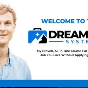 The Dream Job System