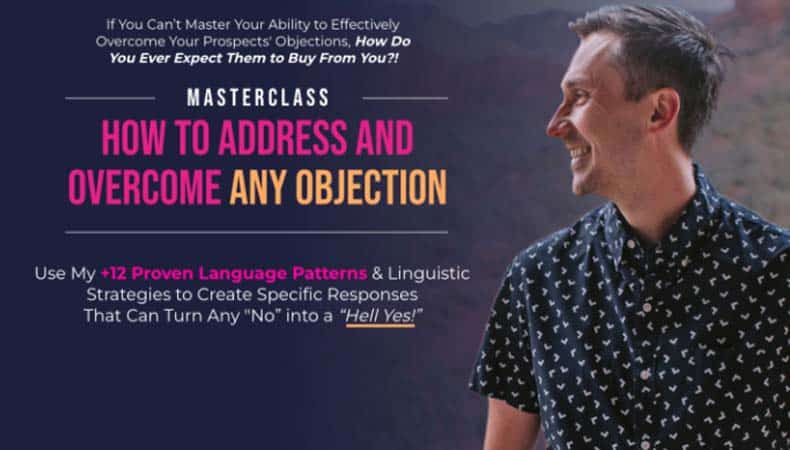 How to Address and Overcome Any Objection Masterclass