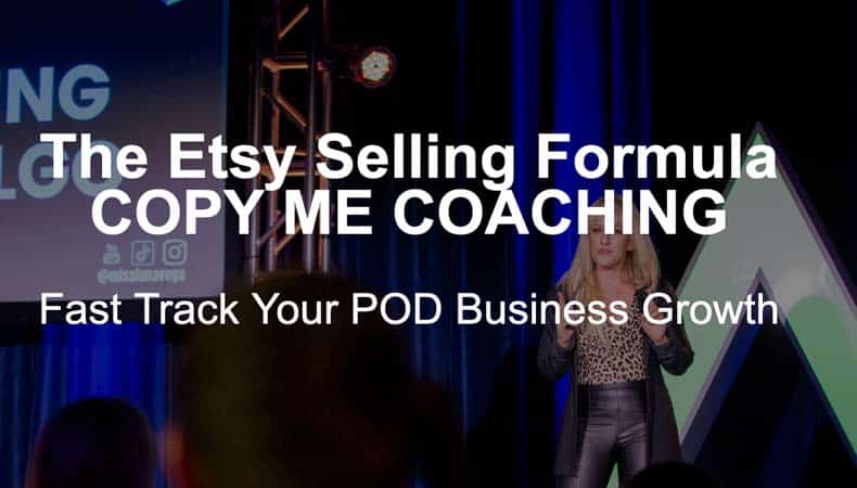 The Etsy Selling Formula COPY ME Coaching