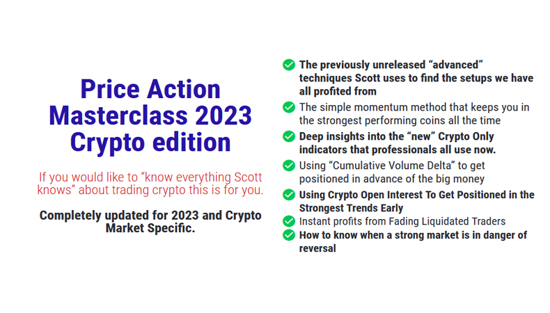 Scott Philips – Price Action Masterclass 2023 - Crypto Edition