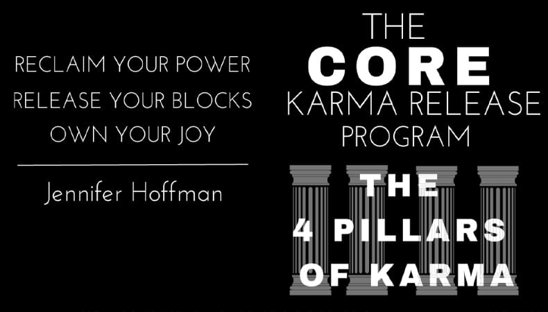 Jennifer Hoffman – Core 4 Karma and Energy Healing