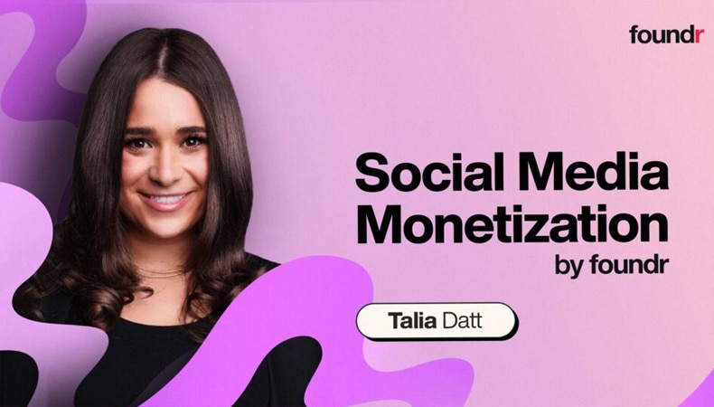 Talia Datt – Social Media Monetization